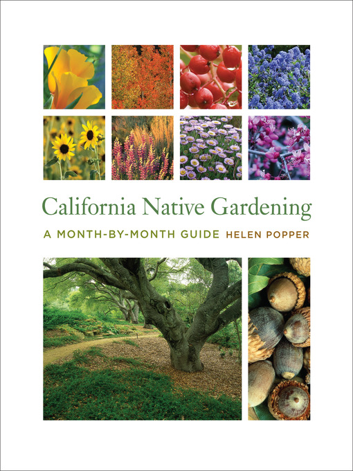 Title details for California Native Gardening by Helen Popper - Wait list